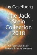 The Jack Stein Collection 2018 : All Four Jack Stein Novels in One Volume cover
