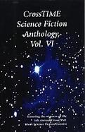 CrossTIME Science Fiction Anthology  (volume6) cover
