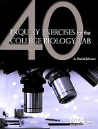 40 Inquiry Exercises for the College Biology Lab cover