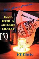 Sto's House Presents : Beer with a Mutant Chaser cover