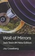 Wall of Mirrors : Jack Stein #4 New Edition cover