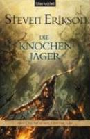Das Spiel der Gï¿½tter 11. Die Knochenjï¿½ger cover