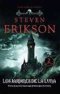 jardines de la luna/ Gardens of the MoonLos cover