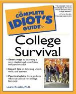 The Complete Idiot's Guide to College Survival cover