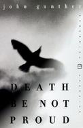 Death Be Not Proud A Memoir cover