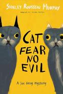 Cat Fear No Evil A Joe Grey Mystery cover