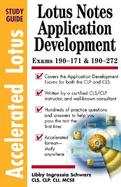 Application Development: Accelerated Lotus Notes Study Guide cover