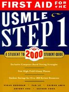 First Aid for the Usmle Step 1 : A Student to Student Guide : 2000 cover