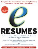 E Resumes Everything You Need to Know About Using Electronic Resumes to Tap into Today's Job Market cover