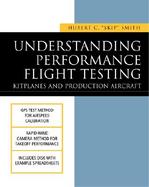 Understanding Performance Flight Testing Kitplanes and Production Aircraft cover