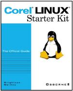 Corel Linux Starter Kit: The Official Guide with CDROM cover