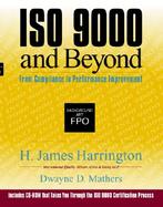 Iso 9000 and Beyond From Compliance to Performance Improvement cover