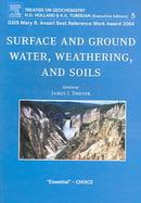 Surface And Ground Water, Weathering, And Soils Treatise on Geochemistry (volume5) cover