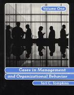 Cases in Management and Organizational Behavior (volume1) cover