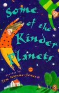 Some of the Kinder Planets Stories cover