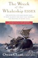 The Wreck of the Whaleship Essex A Narrative Account by Owen Chase, First Mate cover