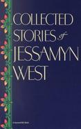 Collected Stories of Jessamyn West cover