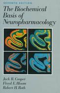 The Biochemical Basis of Neuropharmacology cover