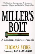 Miller's Bolt A Modern Business Parable cover