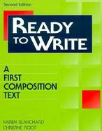 Ready to Write: A First Composition Text cover