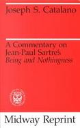 A Commentary on Jean-Paul Sartre's 