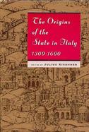 The Origins of the State in Italy 1300-1600 cover