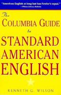 The Columbia Guide to Standard American English cover