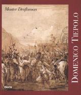 Domenico Tiepolo Master Draftsman cover