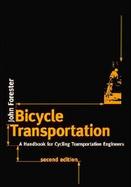 Bicycle Transportation A Handbook for Cycling Transportation Engineers cover