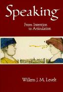 Speaking From Intention to Articulation cover