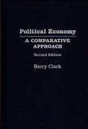 Political Economy A Comparative Approach cover