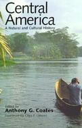 Central America: A Natural and Cultural History cover