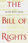 The Bill of Rights Creation and Reconstruction cover