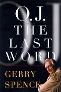 O.J. the Last Word cover
