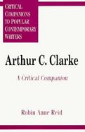Arthur C. Clarke: A Critical Companion cover