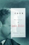 Crux: The Letters of James Dickey cover