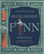 The Annotated Huckleberry Finn Adventures of Huckleberry Finn (Tom Sawyer's Comrade) cover