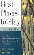 Best Places to Stay in the Rocky Mountain Region cover
