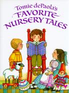 Tomie Depaola's Favorite Nursery Tales cover