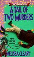 Tail of Two Murders cover
