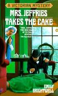 Mrs. Jeffries Takes the Cake cover