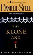 The Klone and I A High-Tech Love Story cover