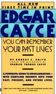 Edgar Cayce You Can Remember Your Past Lives cover