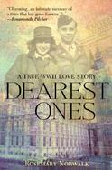 Dearest Ones A True World War II Love Story cover