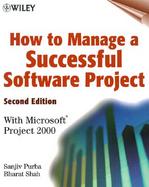 How to Manage a Successful Software Project With Microsoft Project 2000 cover