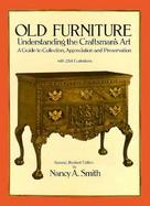 Old Furniture Understanding the Craftsman's Art cover