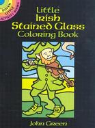 Little Irish Stained Glass Coloring Book cover