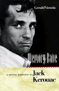 Memory Babe A Critical Biography of Jack Kerouac cover