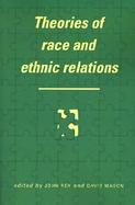 Theories of Race and Ethnic Relations cover
