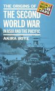 Origins of the Second World War in Asia and the Pacific cover